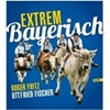extrem bayerisch